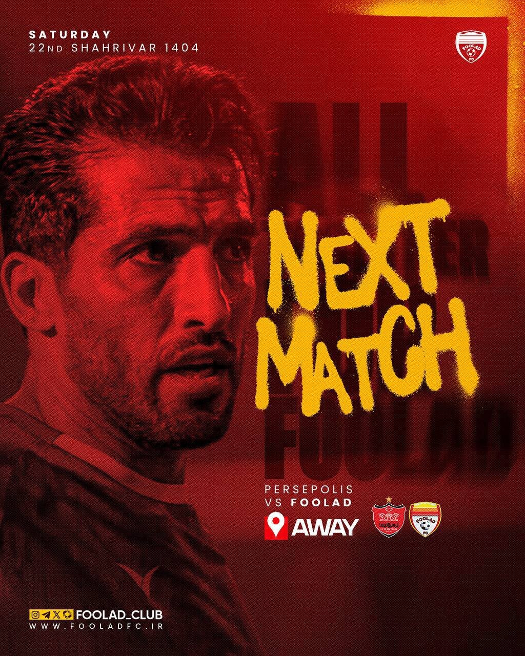 پوستر باشگاه فولاد برای دیدار بعدی مقابل پرسپولیس 
