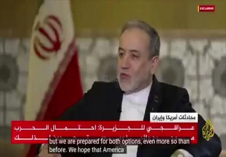 عراقچی از احتمال جنگ با آمریکا خبر داد