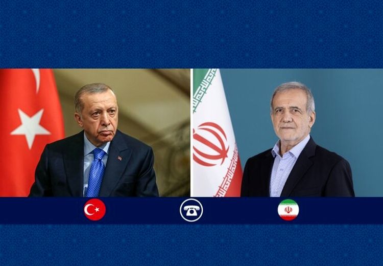 پزشکیان و اردوغان در تماس تلفنی با هم چه گفتند؟