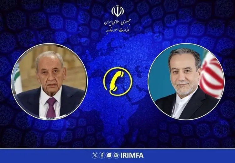 جزئیات رایزنی تلفنی عراقچی با رئیس مجلس نمایندگان لبنان