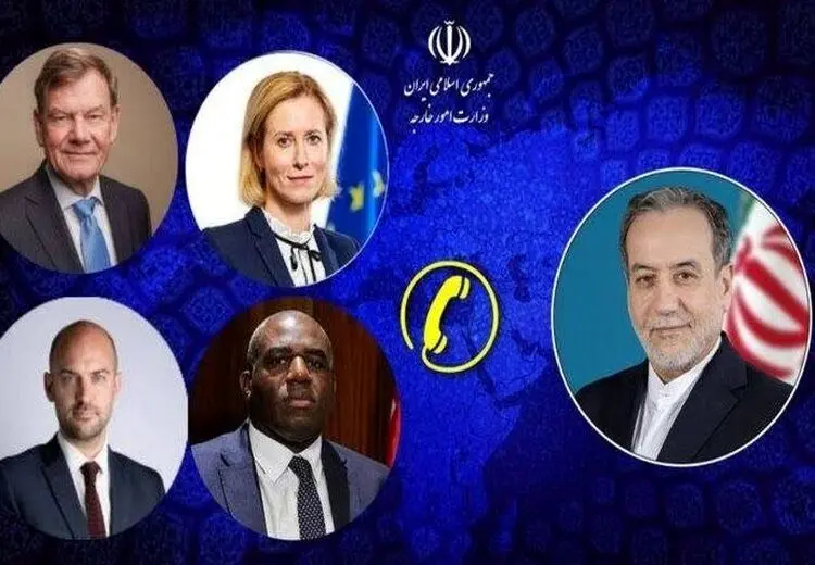 جزئیات گفتگوی تلفنی عراقچی با مقامات اروپایی / زمان مذاکرات بعدی مشخص شد
